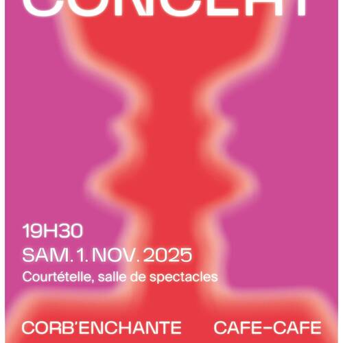 Corb'enchante et Café-Café en concert à Courtételle